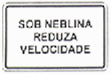 reduza a velocidade